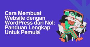 Membuat Website dengan WordPress